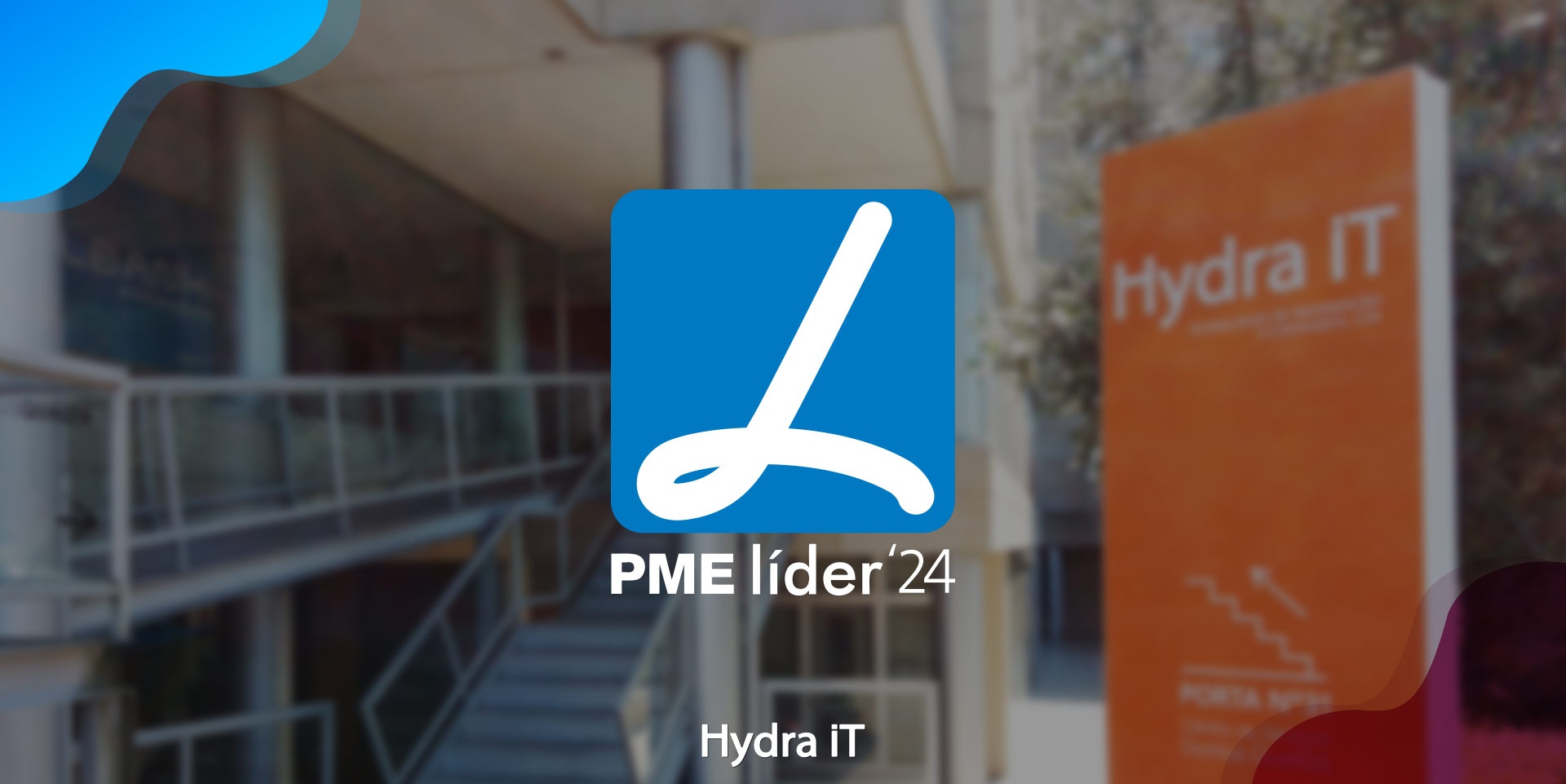 Hydra IT eleita empresa PME Líder 2024 